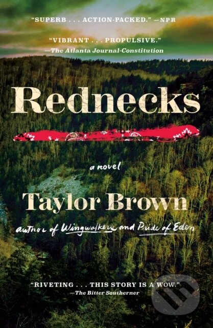 Kniha: Rednecks (Taylor Brown). St. Martins Griffin, 2025