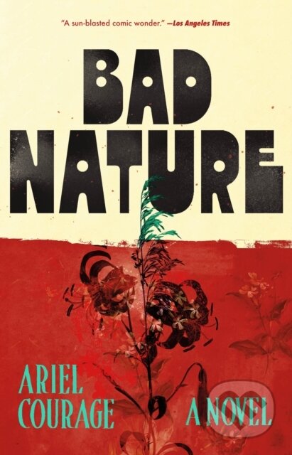 Kniha: Bad Nature (Ariel Courage). , 2026