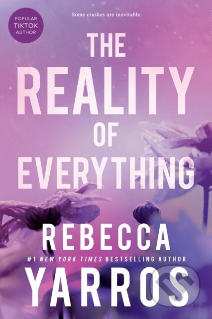 Kniha: Reality of Everything (Rebecca Yarros). , 2024