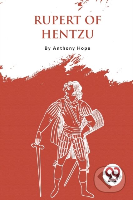 Kniha: Rupert of Hentzau (Anthony Hope). Double 9 Books LLP, 2023