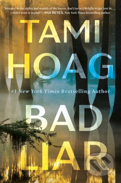 Kniha: Bad Liar (Tami Hoag). , 1900