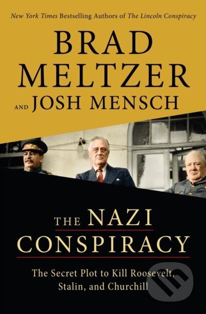 Kniha: Nazi Conspiracy (Brad Meltzer a Josh Mensch). Flatiron Books, 2023