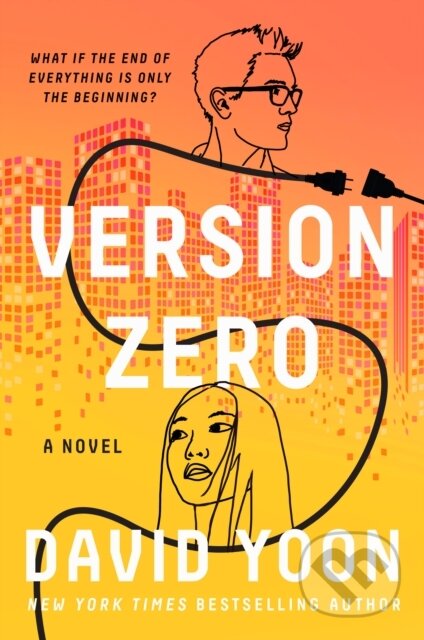 Kniha: Version Zero (David Yoon). G P Putnam's Sons, 2022