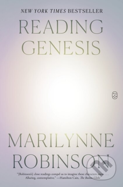 Kniha: Reading Genesis (Marilynne Robinson). Picador, 2025