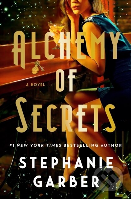 Kniha: Alchemy of Secrets (Stephanie Garber). Flatiron Books, 2025
