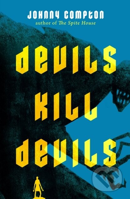 Kniha: Devils Kill Devils (Johnny Compton). Tor Nightfire, 2025