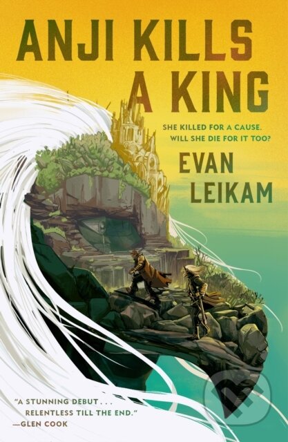 Kniha: Anji Kills a King (Evan Leikam). Tor Books, 2025