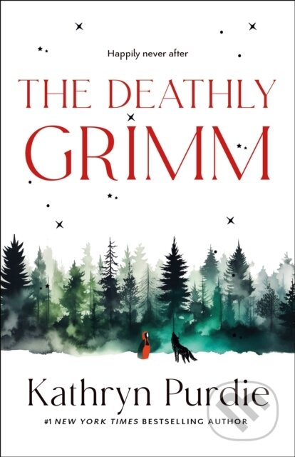 Kniha: The Deathly Grimm (Kathryn Purdie). Wednesday Books, 2025