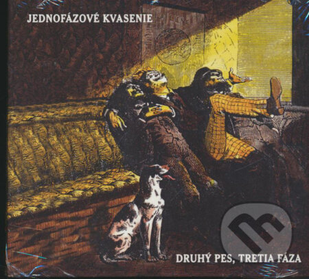 Jednofázové Kvasenie:  Druhý Pes , Tretia Fáza - Jednofázové Kvasenie, Hudobné albumy, 2014
