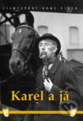 Karel a já - Miroslav Cikán, Filmexport Home Video, 1942