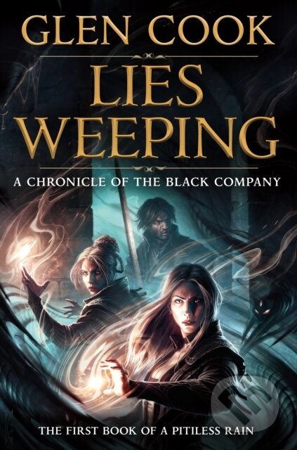 Kniha: Lies Weeping (Glen Cook). Tor Books, 2026