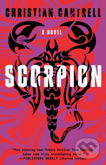 Kniha: Scorpion (Christian Cantrell). , 2022