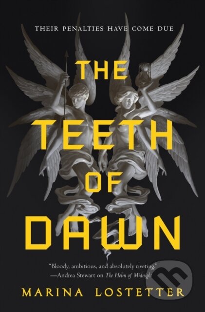 Kniha: The Teeth of Dawn (Marina Lostetter). Tor Books, 2025