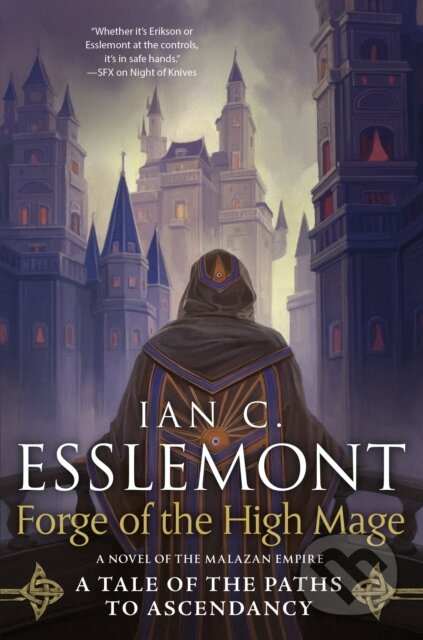 Kniha: Forge of the High Mage (Ian C. Esslemont). Tor Books, 2024