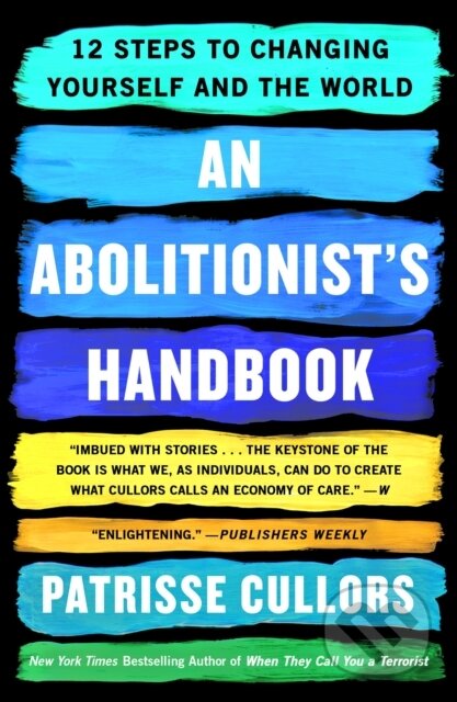 Kniha: An Abolitionist's Handbook (Patrisse Cullors). St. Martins Griffin, 2024