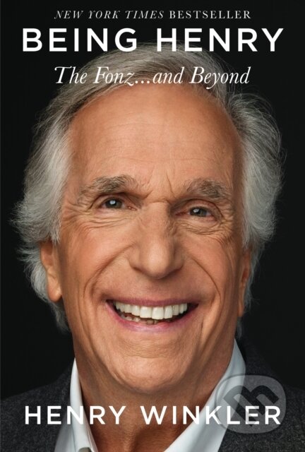 Kniha: Being Henry (Henry Winkler). Celadon Books, 2024
