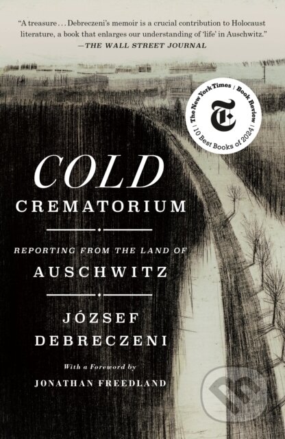 Kniha: Cold Crematorium (Jozsef Debreczeni). St. Martins Griffin, 2025