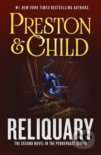 Kniha: Reliquary (Douglas Preston a Lincoln Child). Forge, 2024