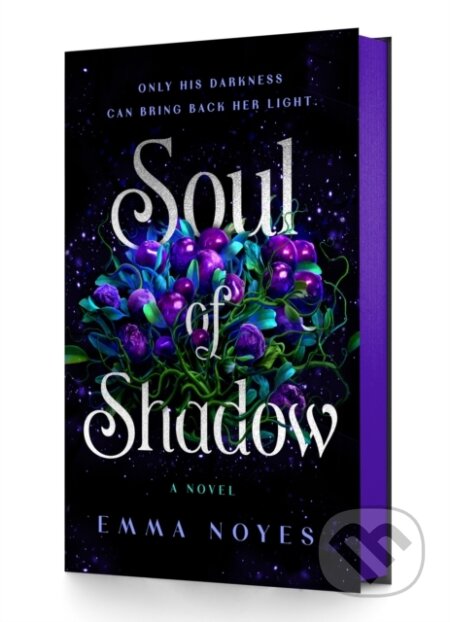 Kniha: Soul of Shadow (Emma Noyes). Wednesday Books, 2025