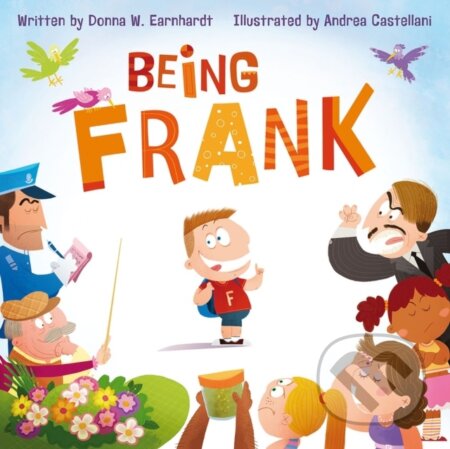 Kniha: Being Frank (Donna Earnhardt). , 2023