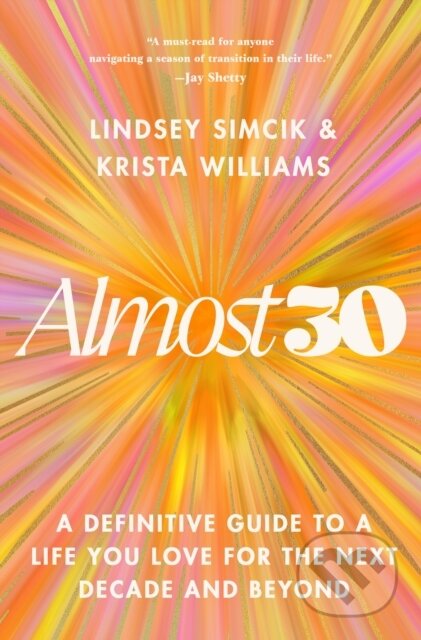 Kniha: Almost 30 (Krista Williams a Lindsey Simcik). , 2025