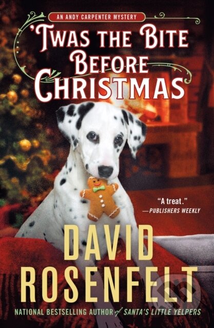 Kniha: An 'Twas the Bite Before Christmas (David Rosenfelt). Minotaur Books, 2024