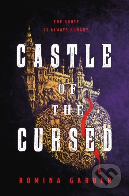 Kniha: Castle of the Cursed (Romina Garber). Wednesday Books, 2024