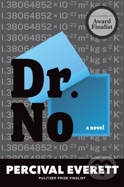 Kniha: Dr. No (Percival Everett). Graywolf, 2022