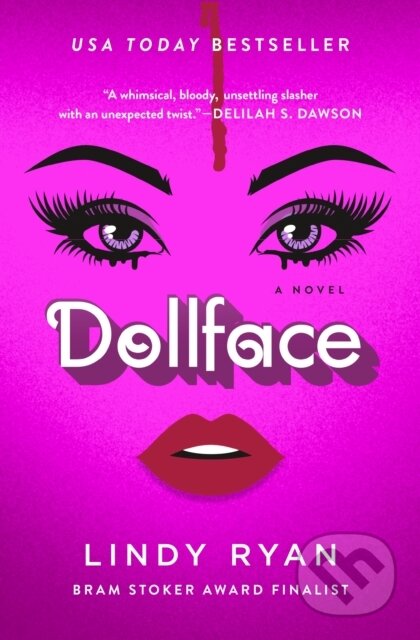 Kniha: Dollface (Lindy Ryan). Minotaur Books, 2027