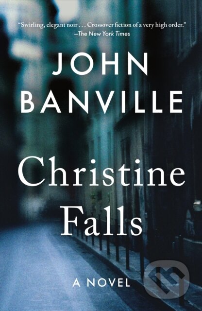 Kniha: Christine Falls (Benjamin Black a John Banville). , 2025