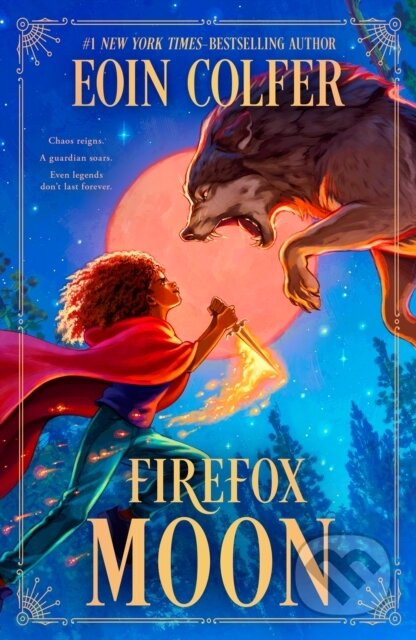 Kniha: The Firefox Moon (Eoin Colfer). Square Fish, 2026