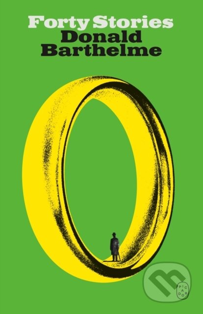 Kniha: Forty Stories (Donald Barthelme). Picador, 2026