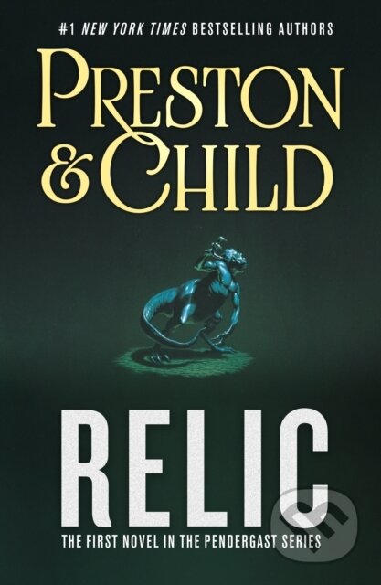 Kniha: Relic (Douglas Preston a Lincoln Child). Forge, 2024