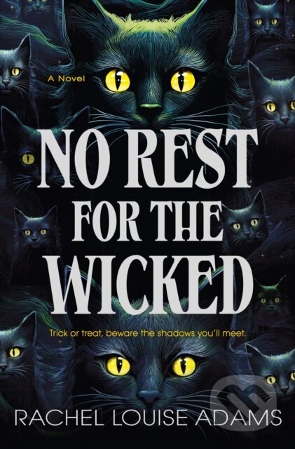 Kniha: A No Rest for the Wicked (Rachel Louise Adams). Minotaur Books, 2025