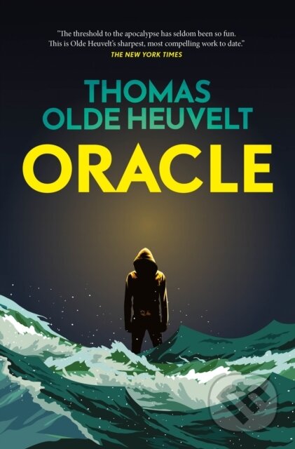 Kniha: Oracle (Thomas Olde Heuvelt). Tor Nightfire, 2025