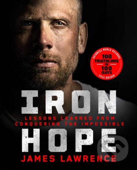 Kniha: Iron Hope (James Lawrence). St. Martin's Press, 2025