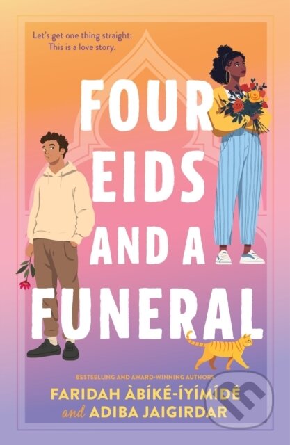 Kniha: Four Eids and a Funeral (Adiba Jaigirdar a Faridah Abike-Iyimide). Square Fish, 2026