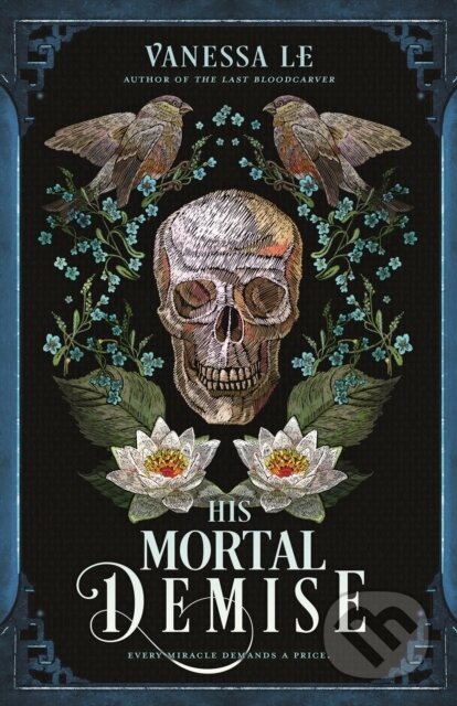 Kniha: The His Mortal Demise (Vanessa Le). Square Fish, 2026