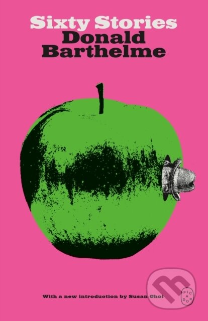 Kniha: Sixty Stories (Donald Barthelme). Picador, 2026
