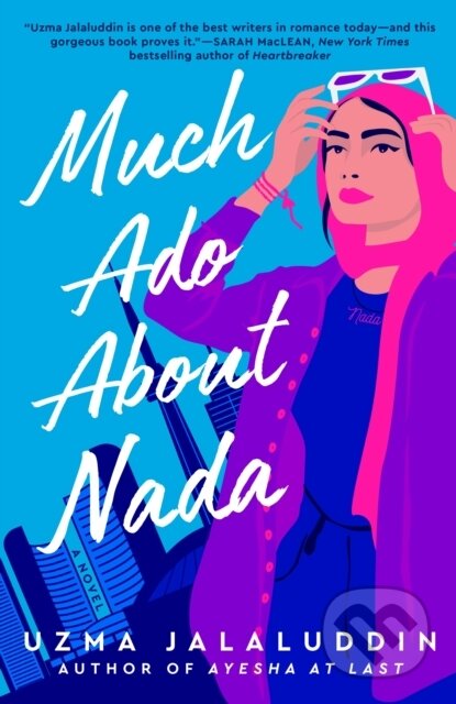 Kniha: Much Ado About Nada (Uzma Jalaluddin). Berkley Books, 2023