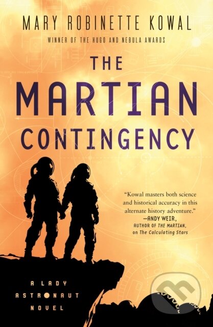Kniha: The Martian Contingency (Mary Robinette Kowal). Tor Books, 2025