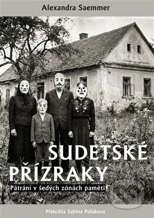 Kniha: Sudetské přízraky (Alexandra Seammer). Rybka Publishers, 2026
