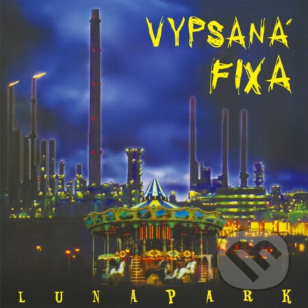 Hudební CD: Vypsaná Fixa:  Lunapark (Fermata CZ). Fermata CZ, 2025