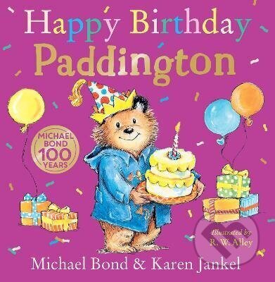 Kniha: Happy Birthday, Paddington (Michael Bond). HarperCollins Publishers, 2026