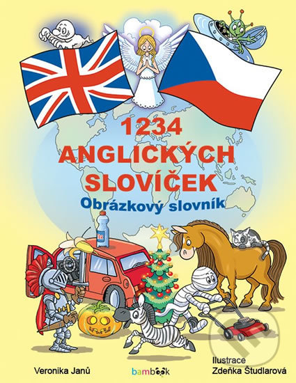 1234 anglických slovíček - Veronika Janů, Zdeňka  Študlarová (ilustrácie), Bambook, 2018