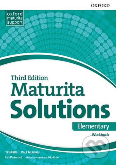 Maturita Solutions - Elementary - Workbook - Paul Davies, Tim Falla, Oxford University Press, 2018