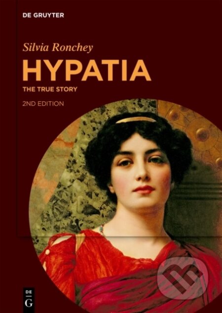 Kniha: Hypatia (Silvia Ronchey). De Gruyter, 2023