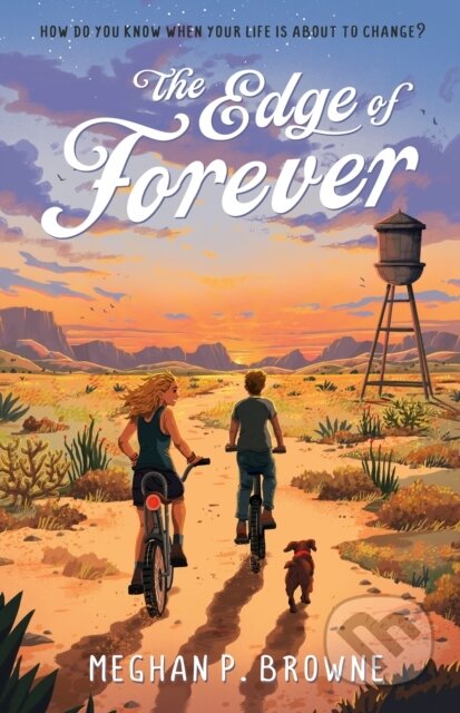 Kniha: Edge of Forever (Meghan Browne). Feiwel and Friends, 2026