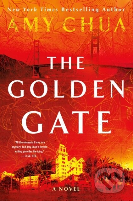 Kniha: Golden Gate (Amy Chua). Minotaur Books, 2023