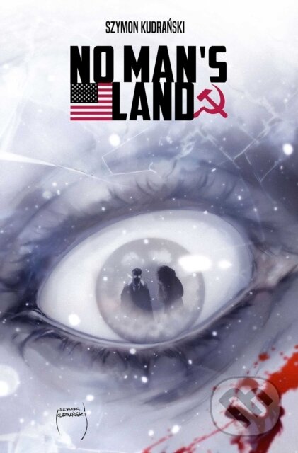 Kniha: No Man's Land (Szymon Kudranski). Image Comics, 2026